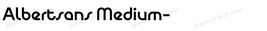 Albertsans Medium字体转换